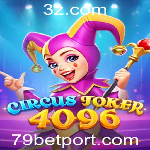Descubra o Mundo Fascinante de CircusJoker4096: Um Jogo Empolgante e Único