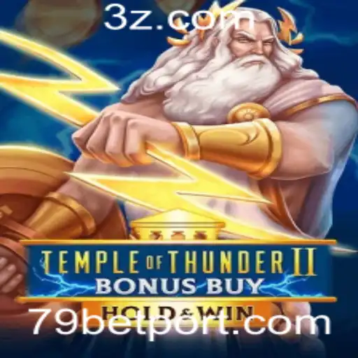 Desvendando o Jogo Temple of Thunder II Bonus Buy e a Plataforma 79bet